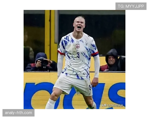 哈兰德引领新锋线,挪威“黄金一代”国际赛场大放异彩 哈兰德引领新锋线,挪威“黄金一代”国际赛场大放异彩